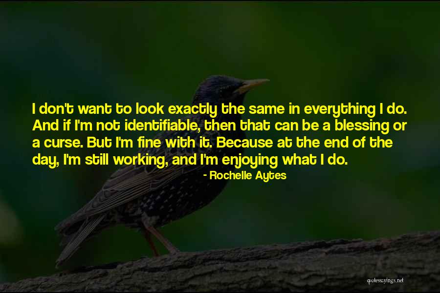 Enjoying Each Day Quotes By Rochelle Aytes Enjoying Each Day Quotes By Rochelle Aytes
