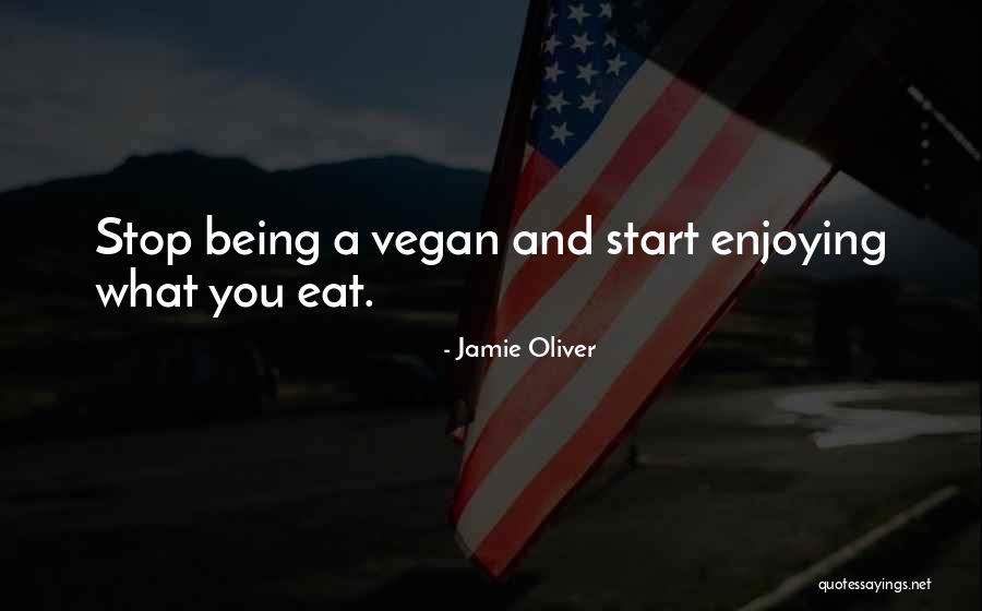 Enjoying Food Quotes By Jamie Oliver