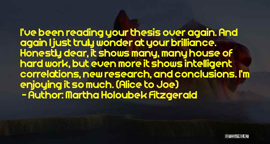 Enjoying Hard Work Quotes By Martha Holoubek Fitzgerald