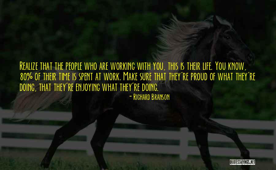 Enjoying Life As It Is Quotes By Richard Branson Enjoying Life As It Is Quotes By Richard Branson