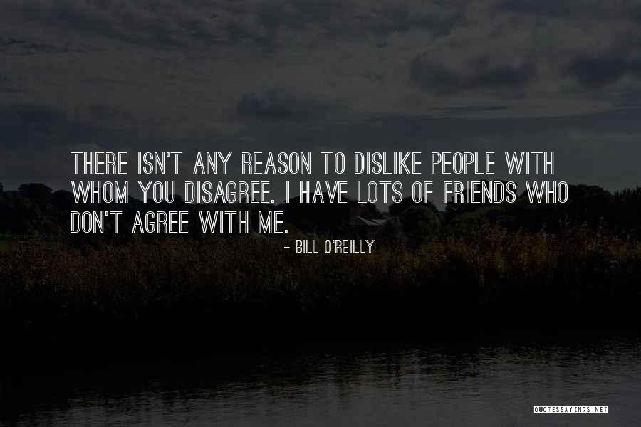 Enjoying Life With Loved Ones Quotes By Bill O'Reilly Enjoying Life With Loved Ones Quotes By Bill O'Reilly