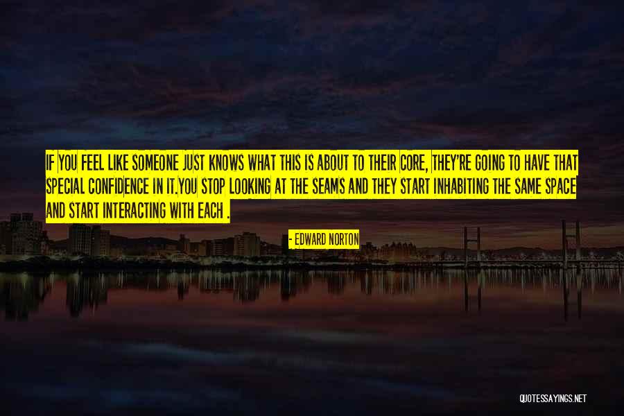 Enjoying Life With Loved Ones Quotes By Edward Norton Enjoying Life With Loved Ones Quotes By Edward Norton