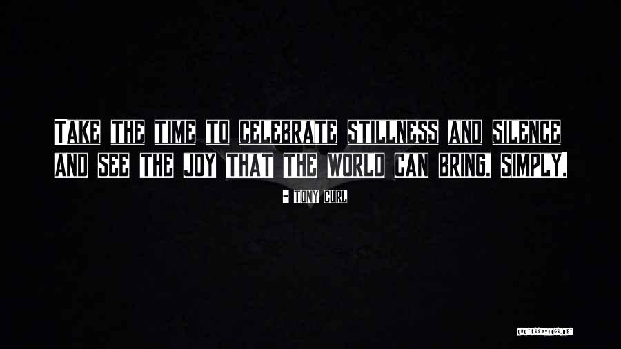 Enjoying Singlehood Quotes By Tony Curl Enjoying Singlehood Quotes By Tony Curl