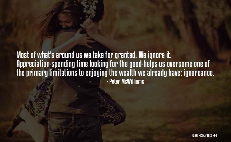 Enjoying Spending Time With Someone Quotes By Peter McWilliams