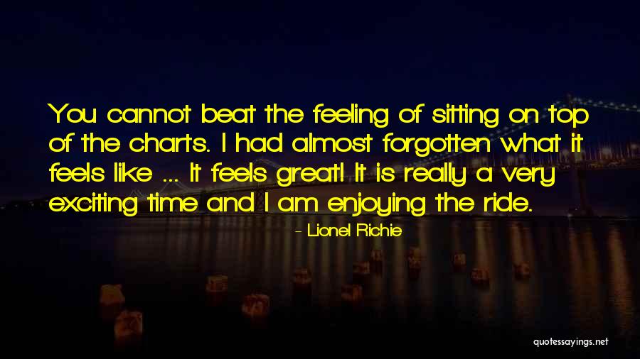 Enjoying The Ride Quotes By Lionel Richie Enjoying The Ride Quotes By Lionel Richie