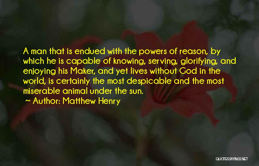 Enjoying The Sun Quotes By Matthew Henry