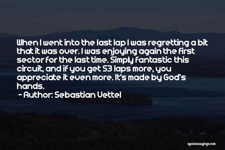 Enjoying Time With Someone Quotes By Sebastian Vettel
