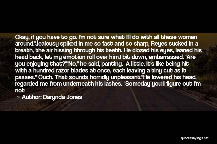 Enjoying What You Do Quotes By Darynda Jones