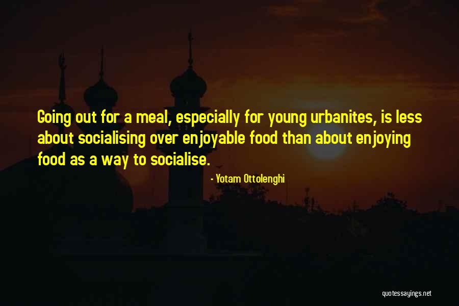 Enjoying Your Food Quotes By Yotam Ottolenghi