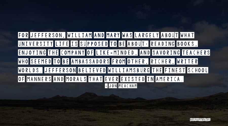 Enjoying Your Own Company Quotes By Jon Meacham Enjoying Your Own Company Quotes By Jon Meacham