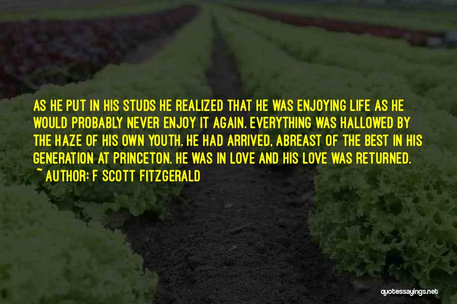 Enjoying Youth Quotes By F Scott Fitzgerald