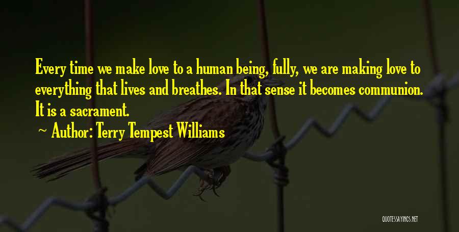 Enjoyme Quotes By Terry Tempest Williams