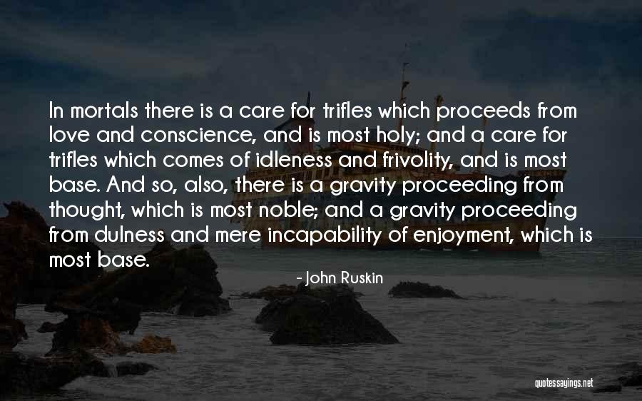 Enjoyment Of Love Quotes By John Ruskin Enjoyment Of Love Quotes By John Ruskin