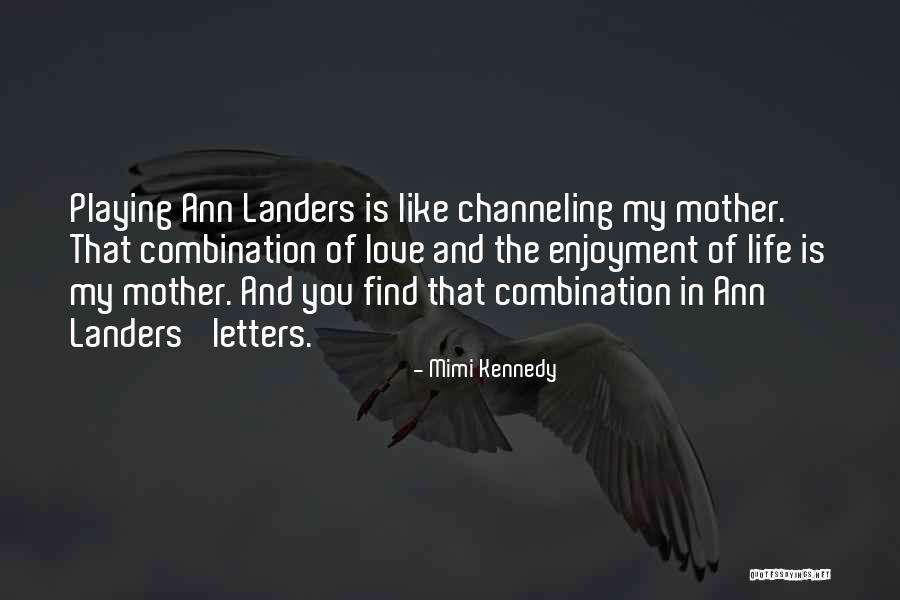 Enjoyment Of Love Quotes By Mimi Kennedy Enjoyment Of Love Quotes By Mimi Kennedy