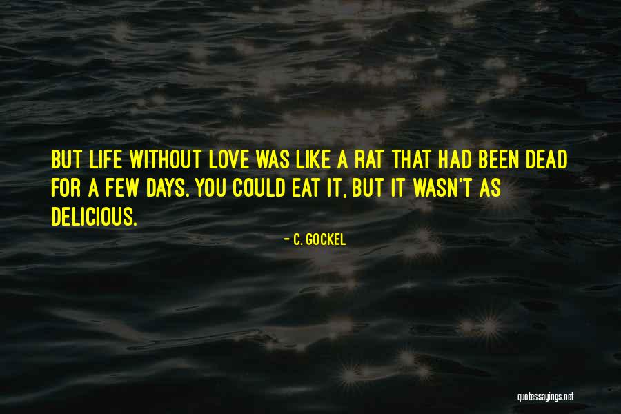 Enjoys A Lakeside Quotes By C. Gockel Enjoys A Lakeside Quotes By C. Gockel