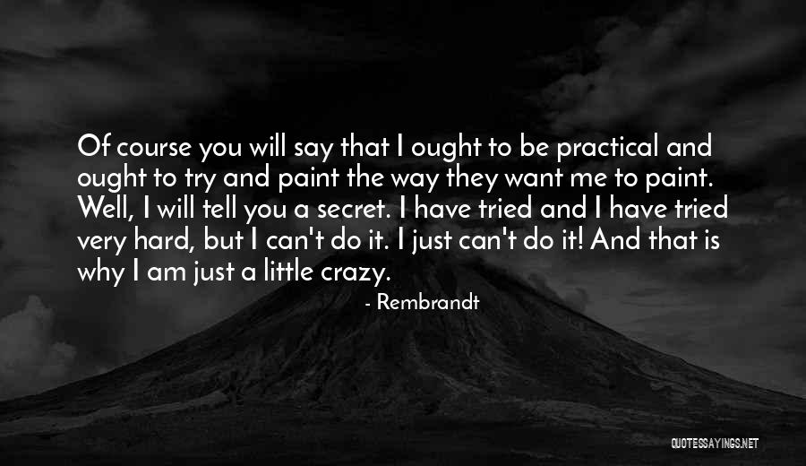 Enkeleda Hoxha Quotes By Rembrandt Enkeleda Hoxha Quotes By Rembrandt
