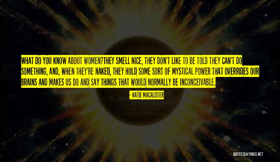 Enkura Parks Quotes By Katie MacAlister Enkura Parks Quotes By Katie MacAlister
