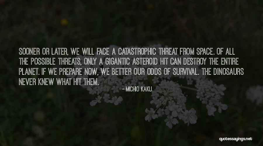 Enkura Parks Quotes By Michio Kaku Enkura Parks Quotes By Michio Kaku