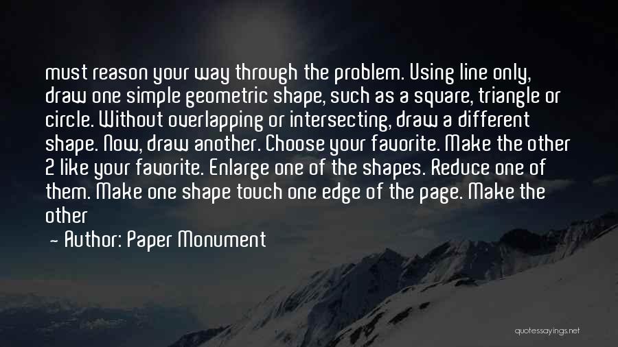 Enlarge Quotes By Paper Monument