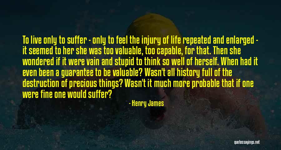 Enlarged Quotes By Henry James Enlarged Quotes By Henry James
