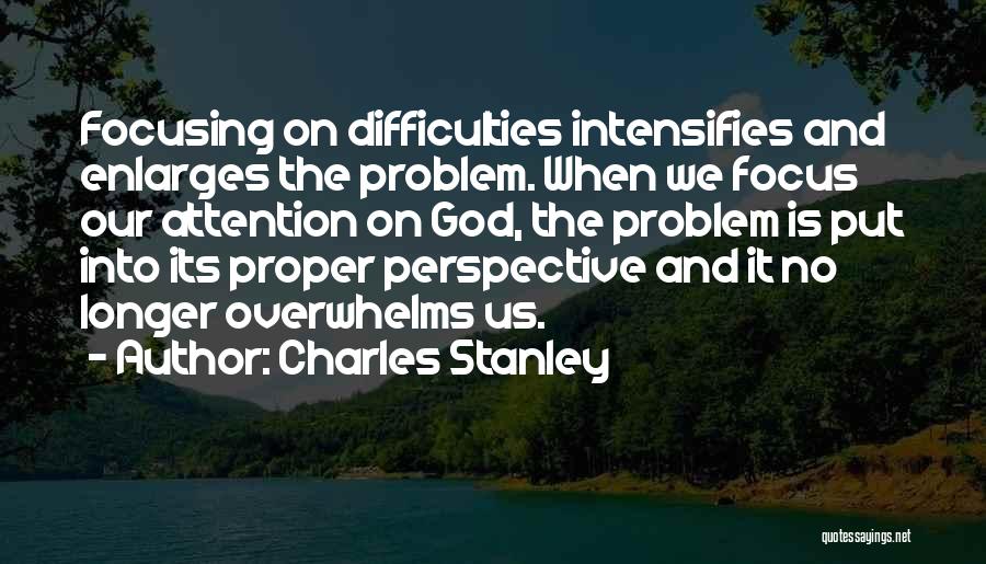 Enlarges Quotes By Charles Stanley