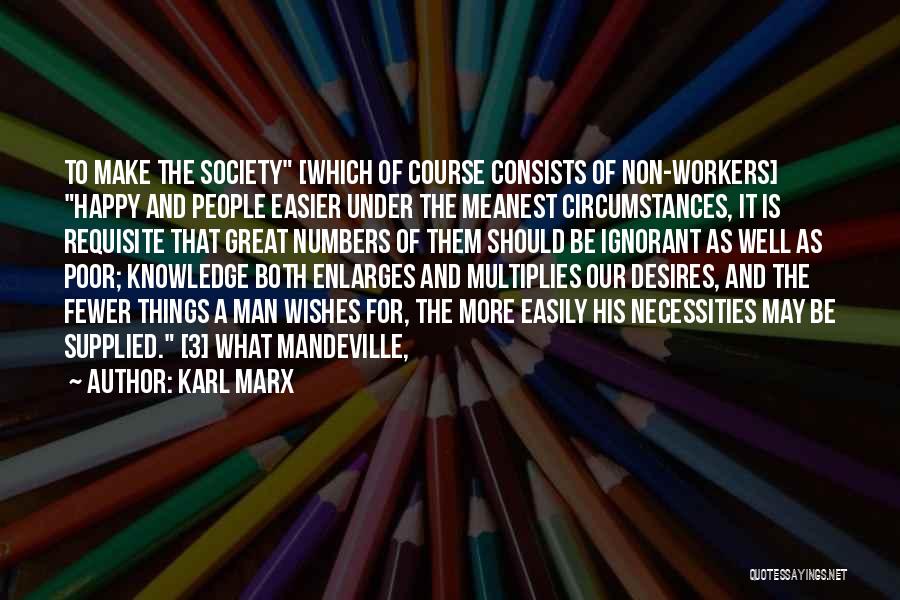 Enlarges Quotes By Karl Marx