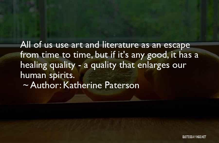 Enlarges Quotes By Katherine Paterson