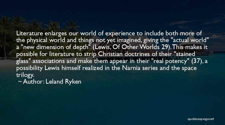 Enlarges Quotes By Leland Ryken