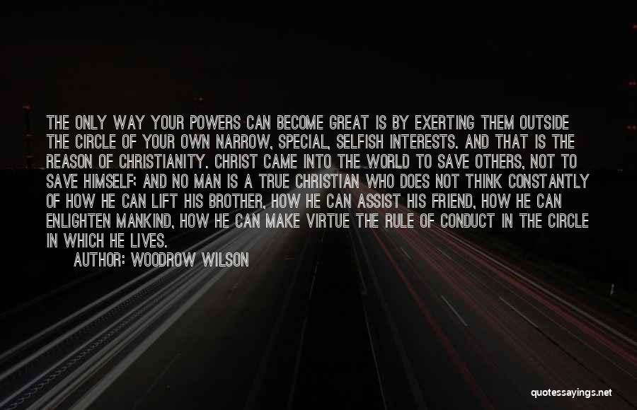 Enlighten Others Quotes By Woodrow Wilson