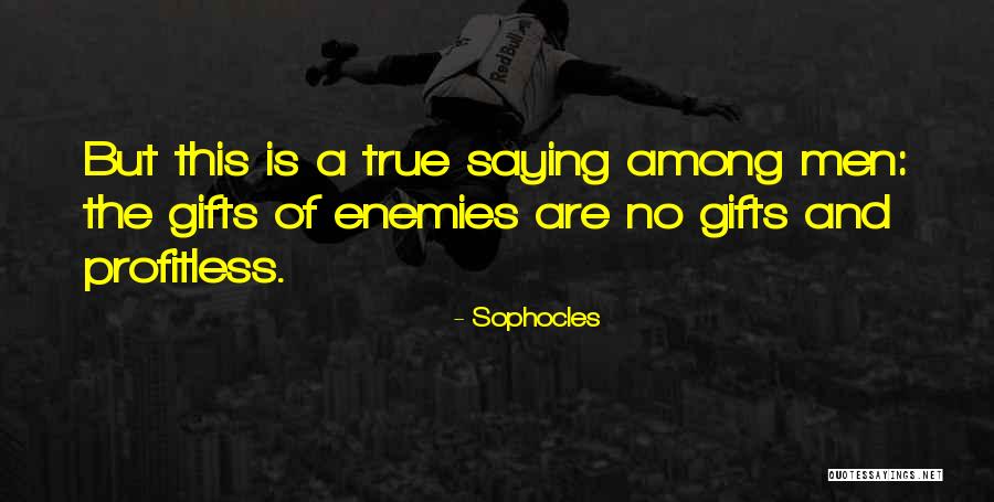 Enlighten The Path Quotes By Sophocles Enlighten The Path Quotes By Sophocles