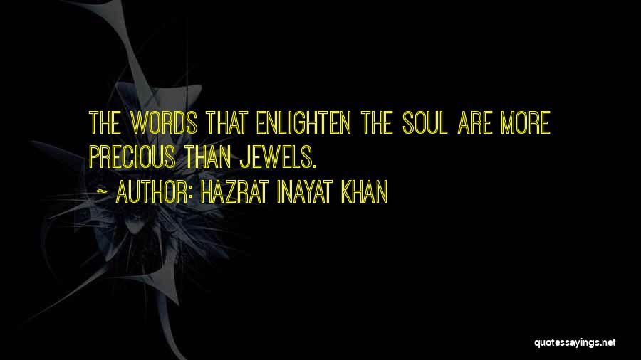 Enlighten Up Quotes By Hazrat Inayat Khan