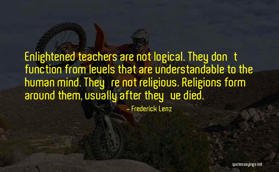 Enlightened Human Quotes By Frederick Lenz Enlightened Human Quotes By Frederick Lenz