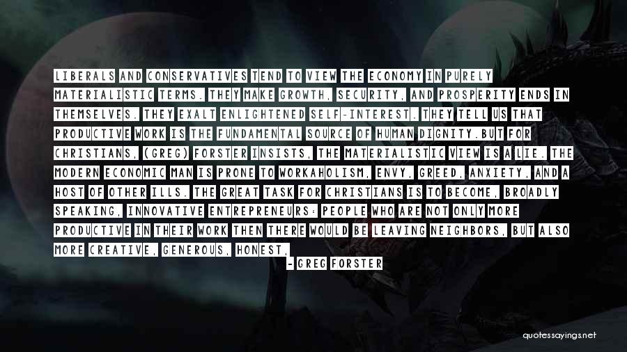 Enlightened Human Quotes By Greg Forster Enlightened Human Quotes By Greg Forster