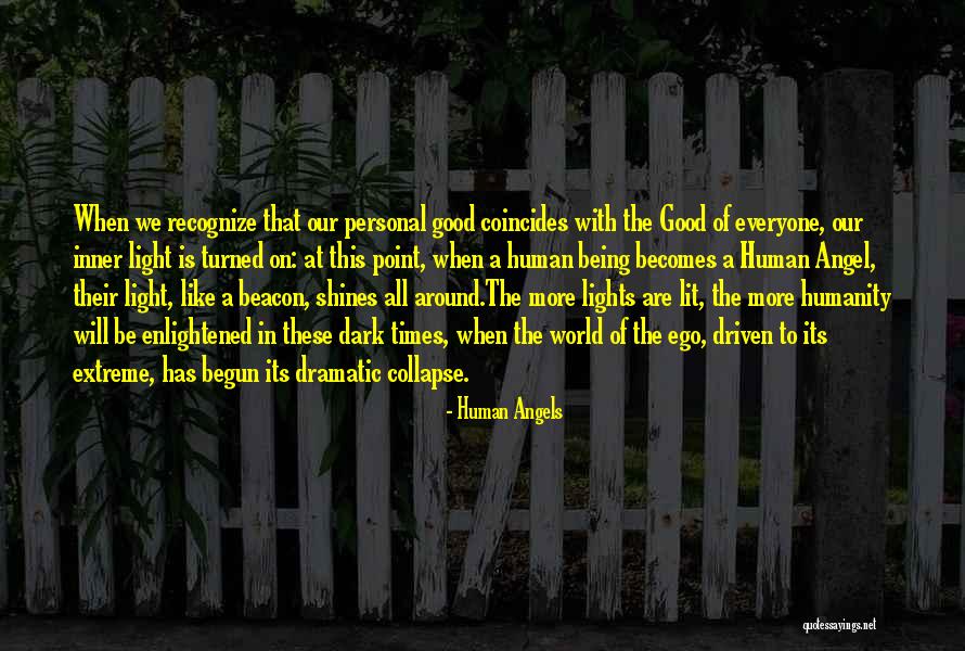 Enlightened Human Quotes By Human Angels Enlightened Human Quotes By Human Angels