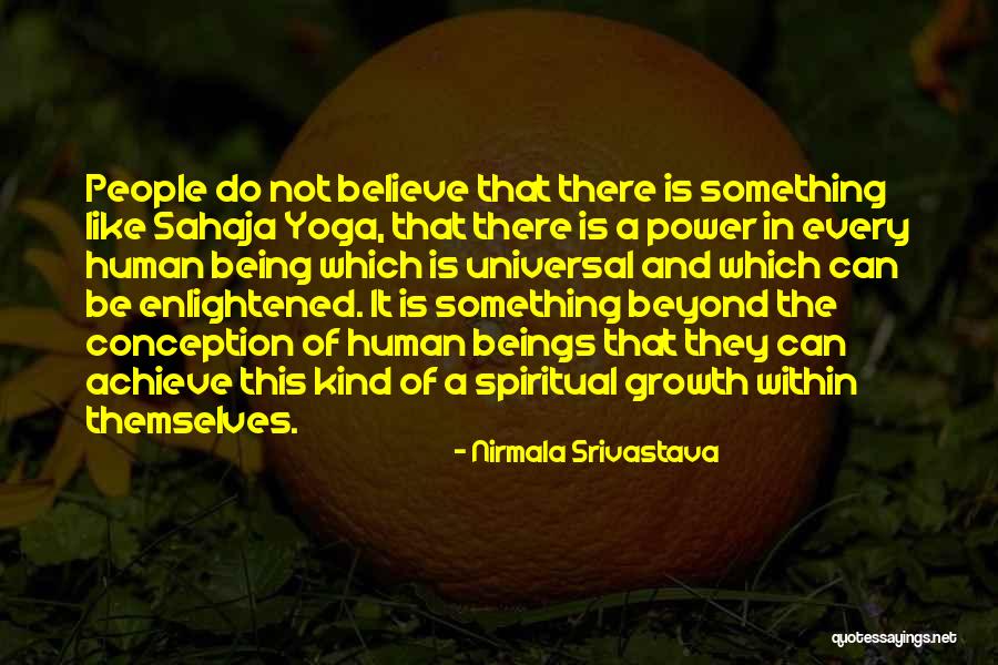Enlightened Human Quotes By Nirmala Srivastava Enlightened Human Quotes By Nirmala Srivastava