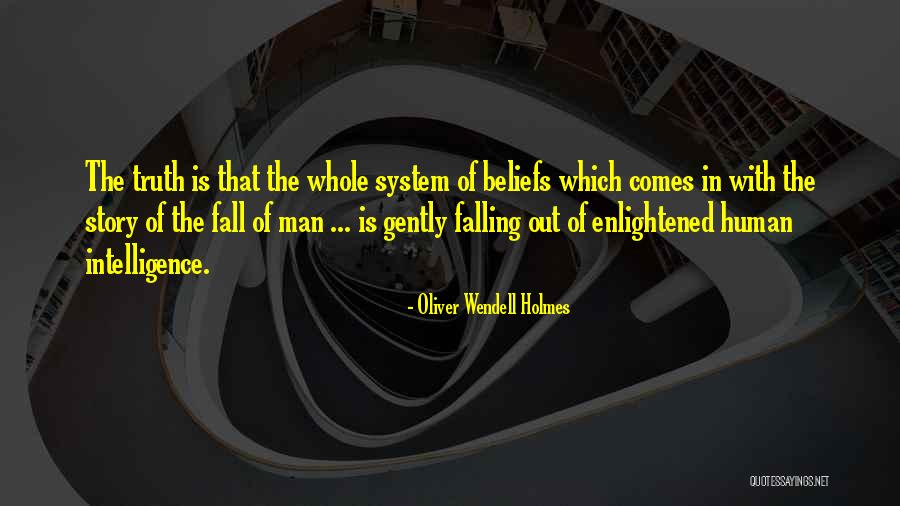 Enlightened Human Quotes By Oliver Wendell Holmes Enlightened Human Quotes By Oliver Wendell Holmes