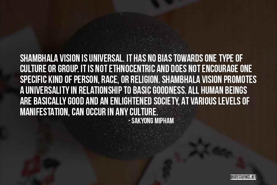 Enlightened Human Quotes By Sakyong Mipham Enlightened Human Quotes By Sakyong Mipham