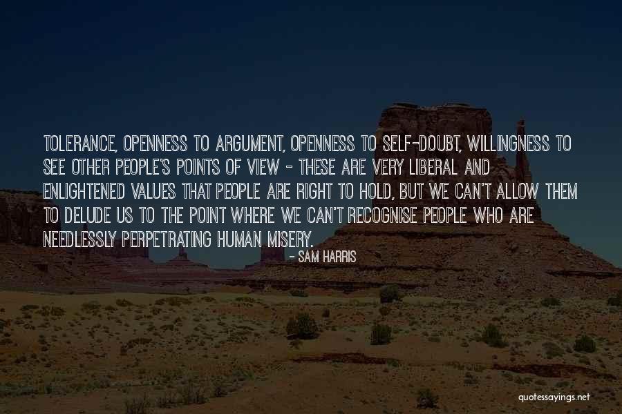 Enlightened Human Quotes By Sam Harris Enlightened Human Quotes By Sam Harris
