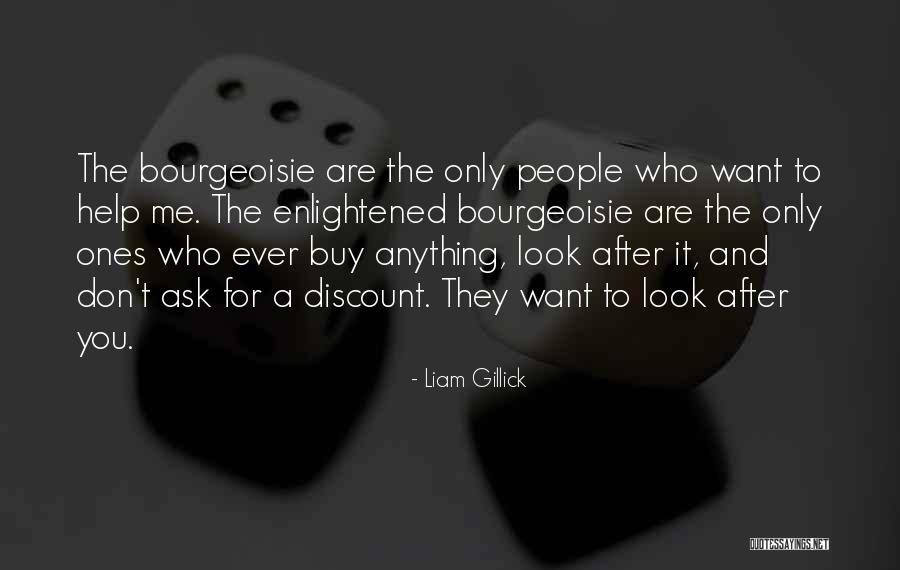 Enlightened Ones Quotes By Liam Gillick Enlightened Ones Quotes By Liam Gillick