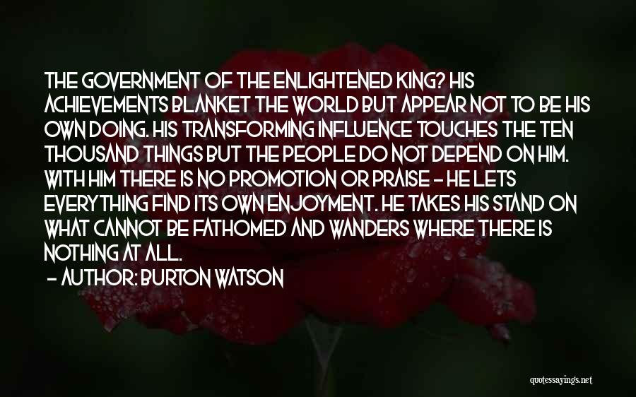 Enlightened Quotes By Burton Watson