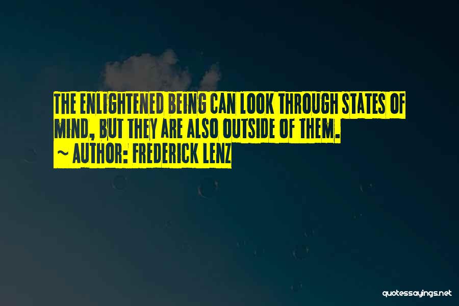 Enlightened Quotes By Frederick Lenz