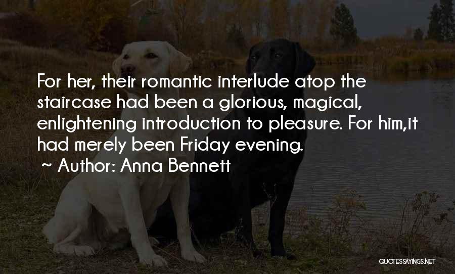 Enlightening Quotes By Anna Bennett