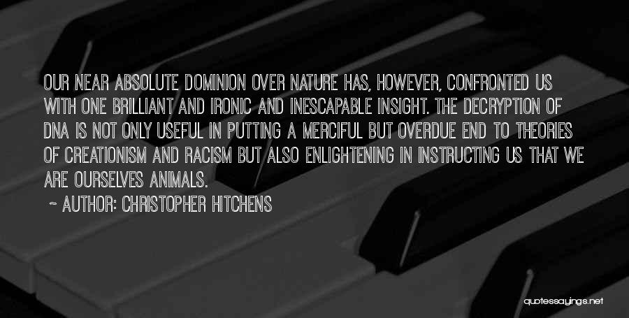 Enlightening Quotes By Christopher Hitchens