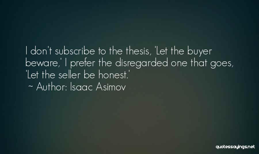 Enlightening Quotes By Isaac Asimov