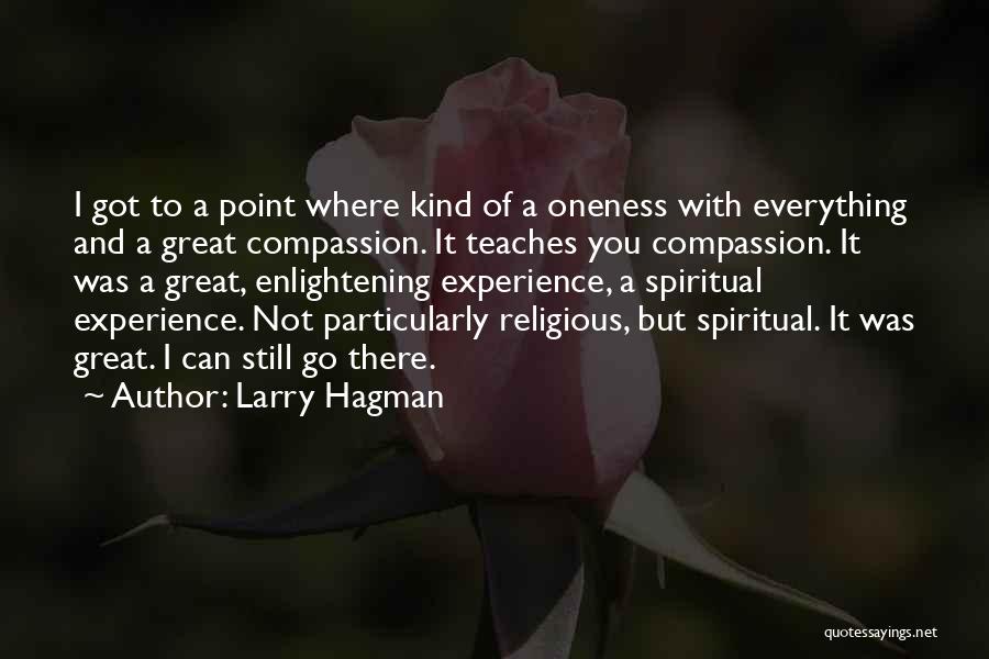 Enlightening Quotes By Larry Hagman