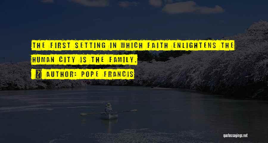 Enlightening Quotes By Pope Francis