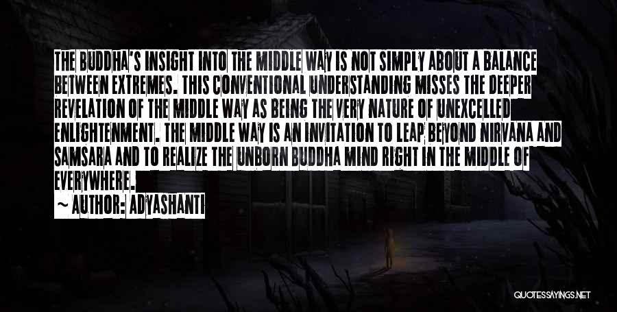 Enlightenment Buddha Quotes By Adyashanti