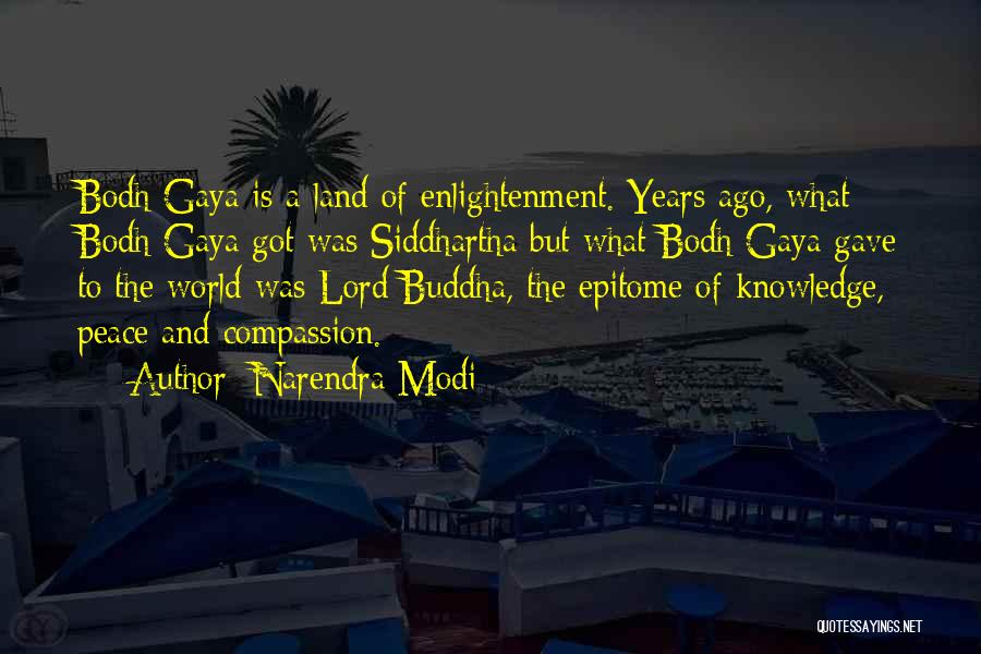 Enlightenment Buddha Quotes By Narendra Modi