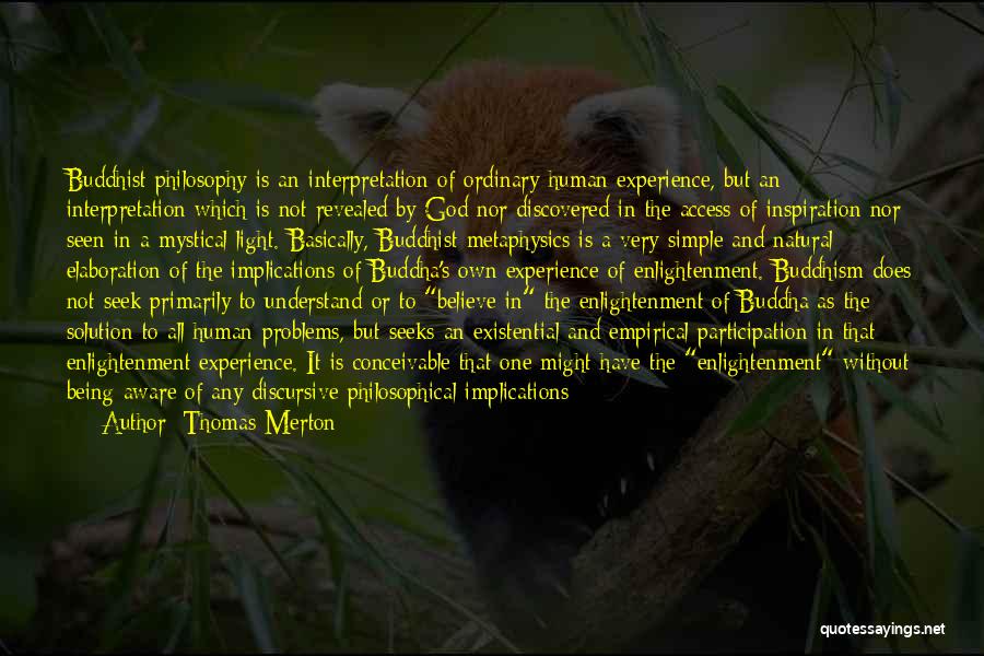 Enlightenment Buddha Quotes By Thomas Merton
