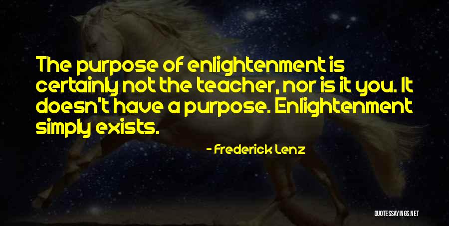 Enlightenment Buddhism Quotes By Frederick Lenz Enlightenment Buddhism Quotes By Frederick Lenz